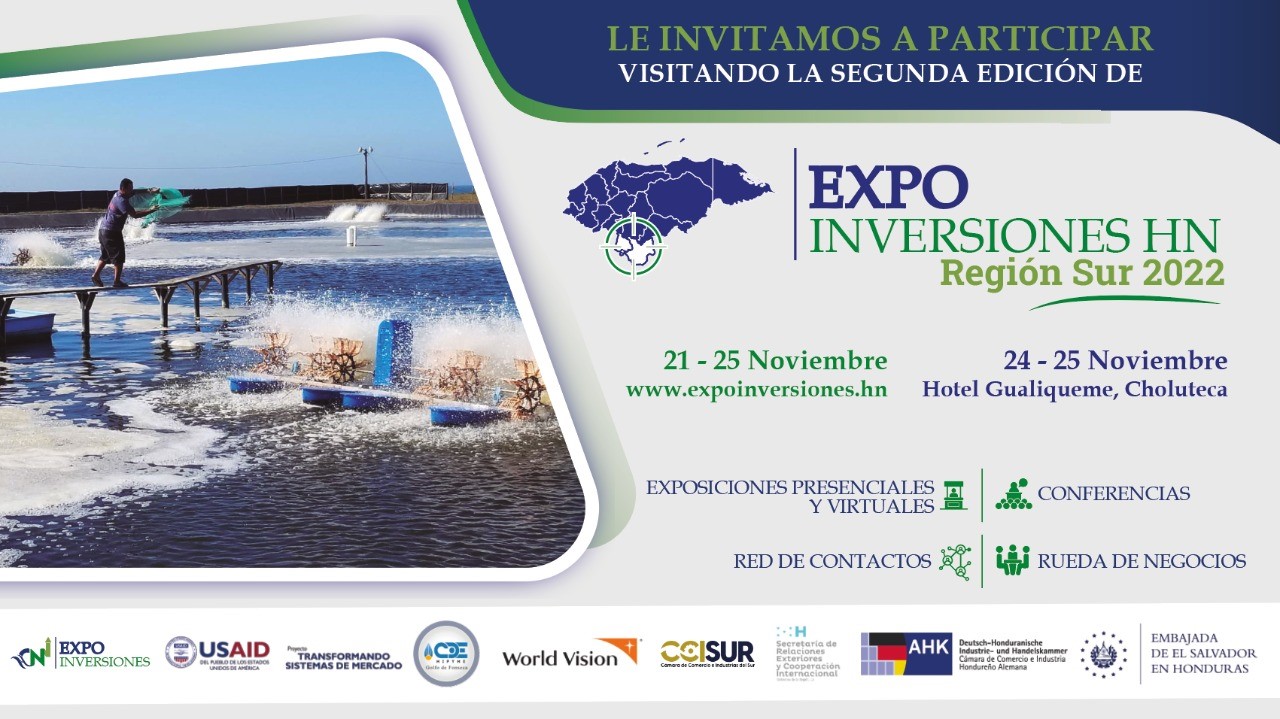 “Expo Inversiones HN – Región Sur” para abrir oportunidades de negocio e inversión, generar empleo y desarrollo en el país 